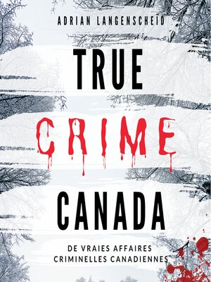 cover image of True Crime Canada
